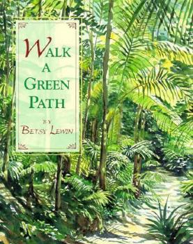 Hardcover Walk a Green Path Book