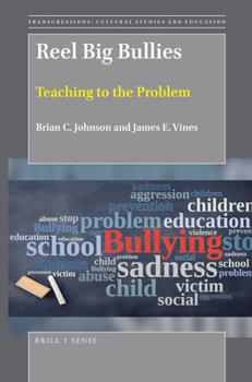 Paperback Reel Big Bullies: Teaching to the Problem Book