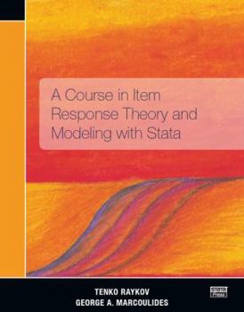 Paperback A Course in Item Response Theory and Modeling with Stata Book