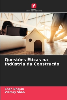 Paperback Questões Éticas na Indústria da Construção [Portuguese] Book