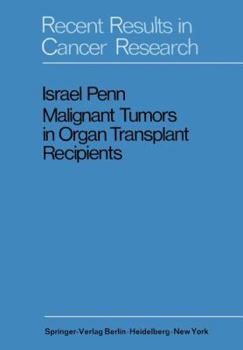 Paperback Malignant Tumors in Organ Transplant Recipients Book