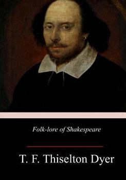 Paperback Folk-lore of Shakespeare Book
