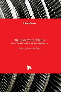 Hardcover Thermal Power Plants: New Trends and Recent Developments Book