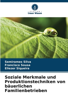 Paperback Soziale Merkmale und Produktionstechniken von bäuerlichen Familienbetrieben [German] Book