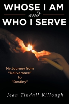 Paperback Whose I Am and Who I Serve: My Journey from "Deliverance" to "Destiny" Book