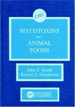 Hardcover Mycotoxins and Animal Foods Book