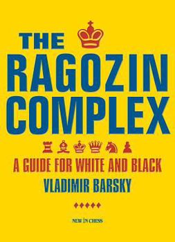 Paperback The Ragozin Complex: A Guide for White and Black Book