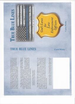 Paperback True Blue Lines: God's Laws for Law Enforcement Officers Book