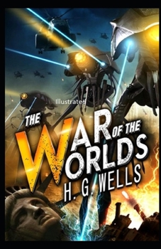 Paperback The War of the Worlds Illustrated Book