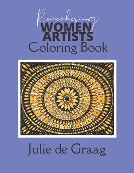 Paperback Remembering Women Artists - Julie de Graag Book