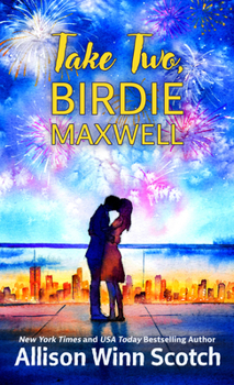 Library Binding Take Two, Birdie Maxwell [Large Print] Book