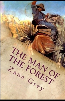 Paperback The Man of the Forest Illustrated Book