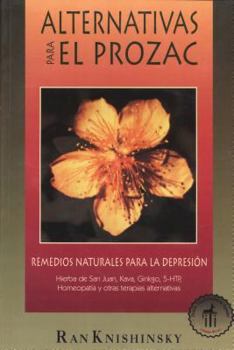 Paperback Alternativas Para El Prozac: Remedios Naturales Para La Depresión [Spanish] Book