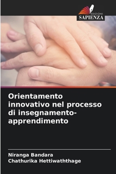 Orientamento innovativo nel processo di insegnamento-apprendimento (Italian Edition)