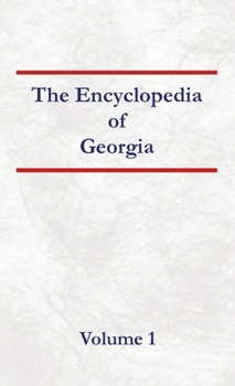 Hardcover Encyclopedia of Georgia Volume 1 Book