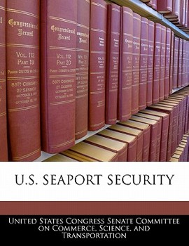 Paperback U.S. Seaport Security Book