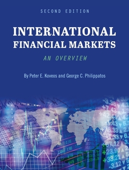 Hardcover International Financial Markets: An Overview Book