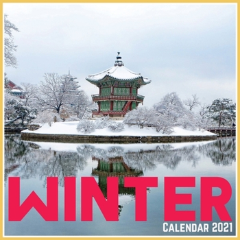 Paperback Winter Calendar 2021: Official Winter Calendar 2021, 12 Months Book