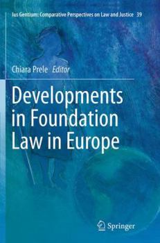 Paperback Developments in Foundation Law in Europe Book