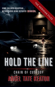 Hold the Line: Chain of Custody