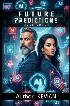 Paperback Future Predictions 2025-2075 Book
