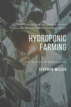 Paperback Hydroponic Farming: The Ultimate Beginners Guide to Building a Hydroponic System Book