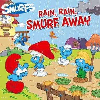 Paperback Rain, Rain, Smurf Away (Smurfs Classic) Book