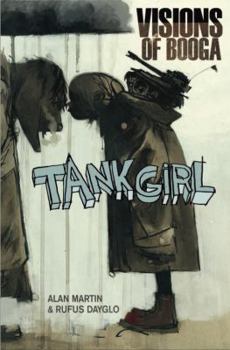 Tank Girl: Visions of Booga - Book  of the Tank Girl: Visions of Booga