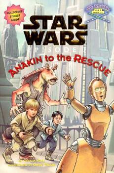 Paperback Anakin to the Rescue [With *] Book