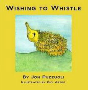 Paperback Wishing To Whistle Book