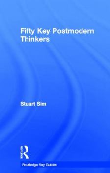 Hardcover Fifty Key Postmodern Thinkers Book