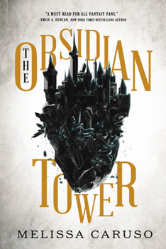 The Obsidian Tower - Book #1 of the Rooks and Ruin