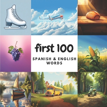 Paperback First 100 Spanish & English Words Book