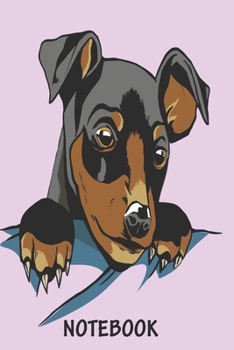 Notebook: Dog and Dogs Journal I Dog Notebook I Dog Planner I Dog Books I Dog bookbag I Keepsake Notebook, Medical Record Organizer and Pet Vet ... I Dogs Toys I Dogs Food Dogs Bed Pinscher
