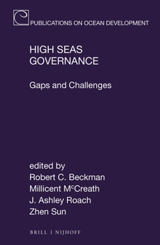 Hardcover High Seas Governance: Gaps and Challenges Book