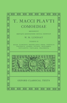 Hardcover Comoediae: Volume II: Miles Gloriosus, Mostellaria, Persa, Poenulus, Pseudolus, Rudens, Stichus, Trinummus, Truculentus, Vidulari Book