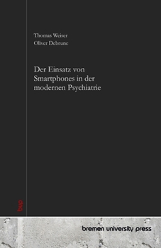 Paperback Der Einsatz von Smartphones in der modernen Psychiatrie [German] Book