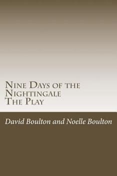 Paperback Nine Days of the Nightingale: The Play Book