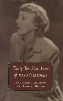 Paperback 32 Short Views of Mazo de la Roche Book