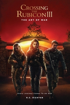 Paperback The Art of War: Crossing the Rubicon III Book