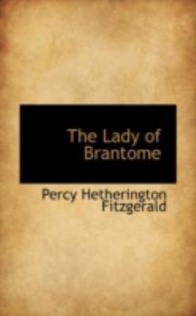 Paperback The Lady of Brantome Book