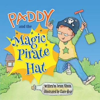 Paperback Paddy and the Magic Pirate Hat (UK edition) Book