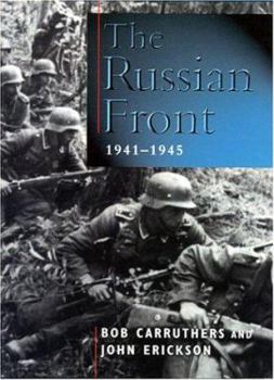 Hardcover The Russian Front 1941-1945 Book