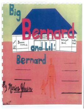 Paperback Big Bernard and Lil Bernard Book