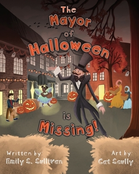 Paperback The Mayor of Halloween is Missing! Book