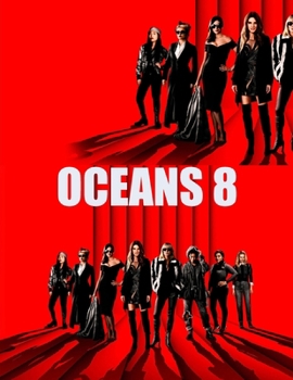 Paperback Ocean's 8: Screenplay Book