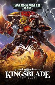 Kingsblade - Book  of the Warhammer 40,000
