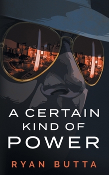 Paperback A Certain Kind of Power Book