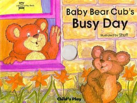 Board book Baby Bear Cub's Busy Day Book