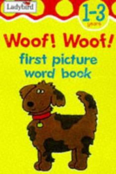 Hardcover Woof! Woof! Book